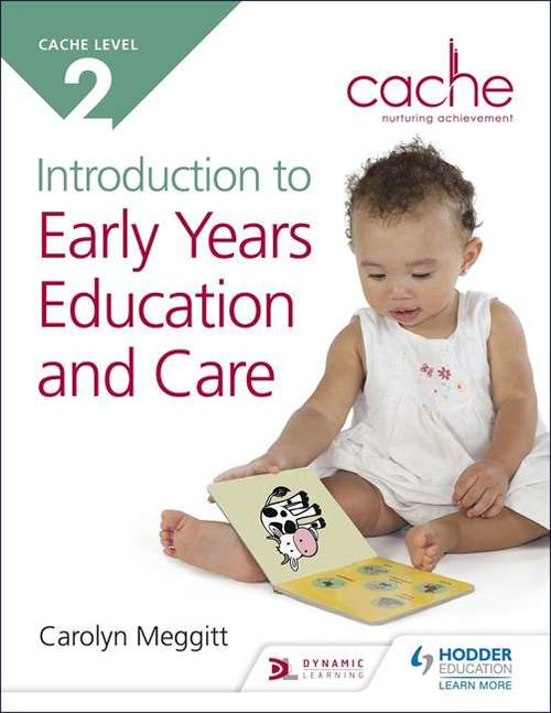Book cover of Cache Level 2 Introduction To Early Years Education And Care (PDF)