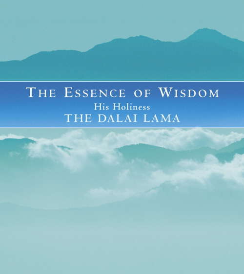Book cover of The Essence Of Wisdom