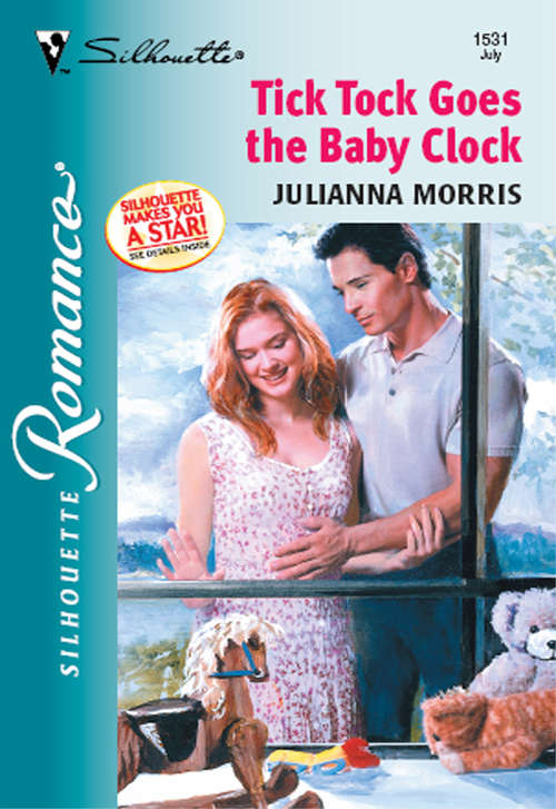 Book cover of Tick Tock Goes The Baby Clock (ePub First edition) (Mills And Boon Silhouette Ser.)