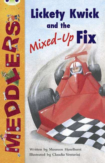 Book cover of Bug CLub, Lime B: Lickety Kwick and the Mixed-up Fix (PDF)