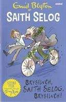 Book cover of Brysiwch, Saith Selog, Brysiwch! (Saith Selog)