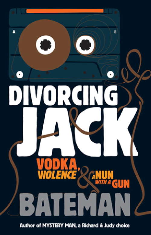 Book cover of Divorcing Jack: The Screenplay (Serie Noire 1 Ser.: Vol. 49509)