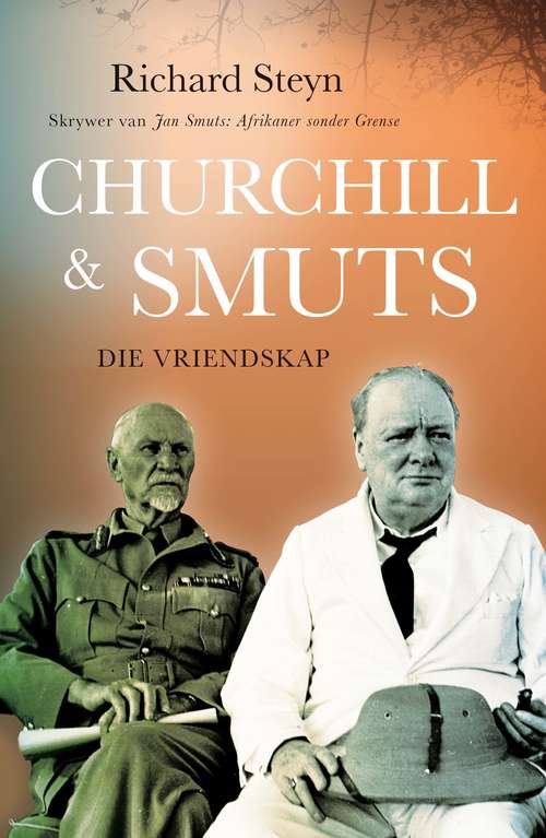 Book cover of Churchill & Smuts: Die vriendskap