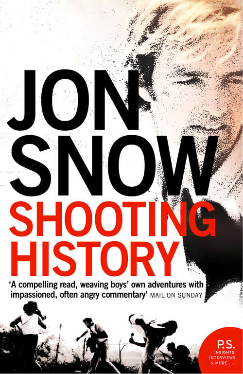 Book cover of Shooting History: A Personal Journey (ePub edition)