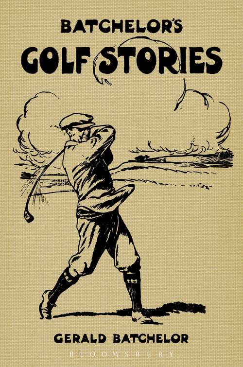 Book cover of Batchelor's Golf Stories