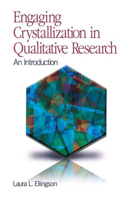 Book cover of Engaging Crystallization In Qualitative Research (PDF): An Introduction