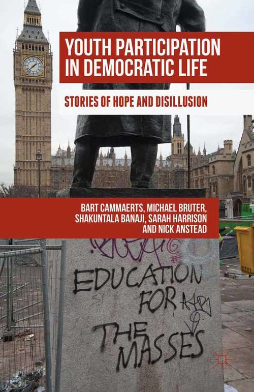 Book cover of Youth Participation in Democratic Life: Stories of Hope and Disillusion (1st ed. 2015)