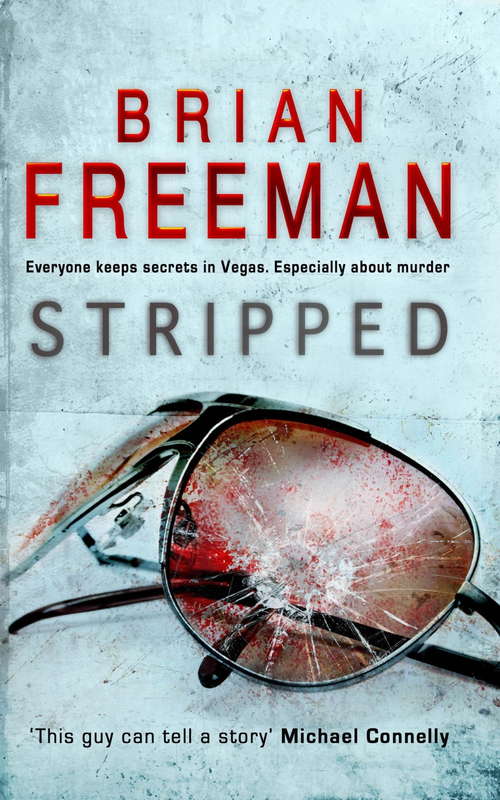 Book cover of Stripped: A thrilling Las Vegas murder mystery (Jonathan Stride Ser.: Bk. 2)
