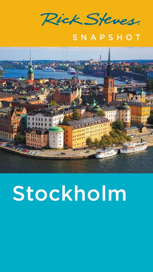 Book cover of Rick Steves Snapshot Stockholm (4) (Rick Steves Snapshot Ser.)