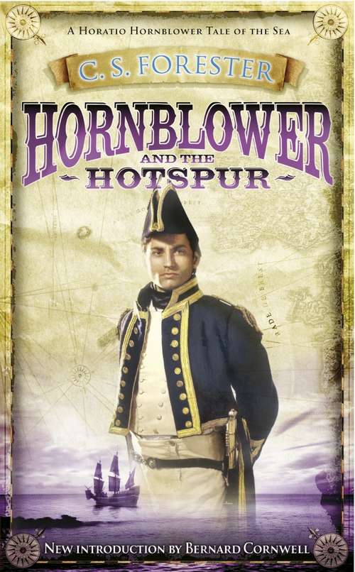 Book cover of Hornblower and the Hotspur (3) (A Horatio Hornblower Tale of the Sea #3)