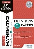 Book cover of Essential SQA Exam Practice: Higher Mathematics Questions and Papers