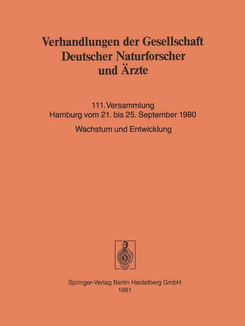 Book cover of Verhandlungen der Gesellschaft Deutscher Naturforscher und Ärzte (1. Aufl. 1981)