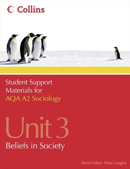 Book cover of Student Support Materials for Sociology - AQA A2 Sociology Unit 3: Beliefs in Society (PDF)