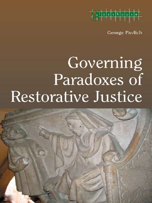 Book cover of Governing Paradoxes of Restorative Justice