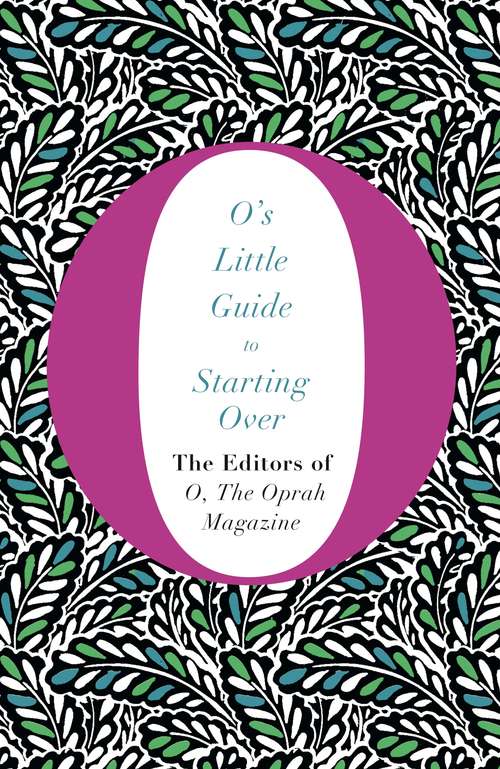 Book cover of O's Little Guide to Starting Over (O's Little Books/Guides #4)