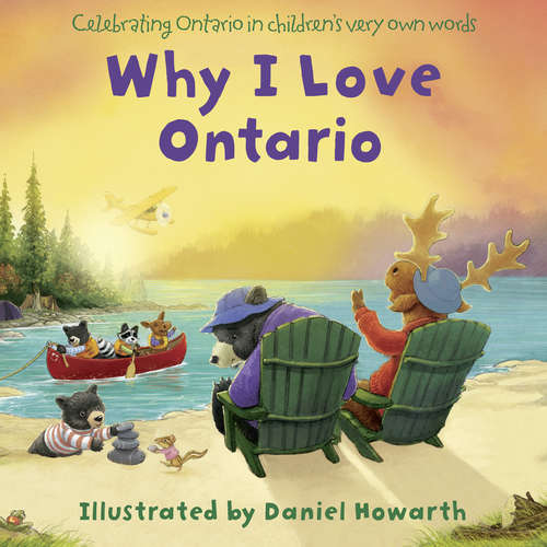 Book cover of Why I Love Ontario (ePub edition)