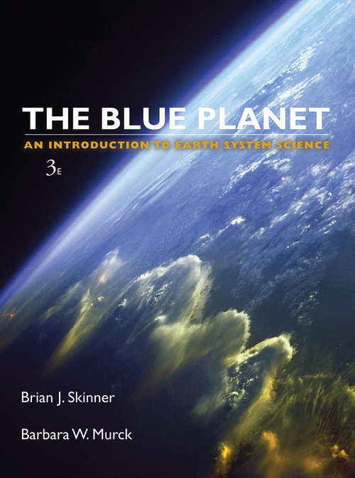 Book cover of The Blue Planet: An Introduction to Earth System Science
