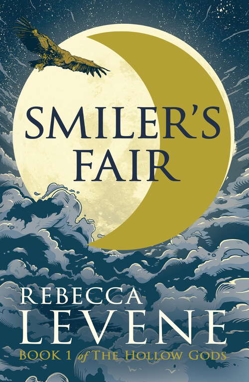 Book cover of Smiler's Fair: Book 1 of The Hollow Gods (The Hollow Gods)