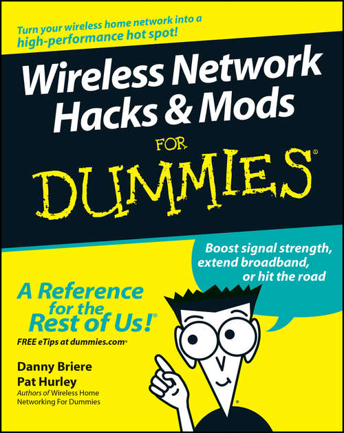 Book cover of Wireless Network Hacks and Mods For Dummies