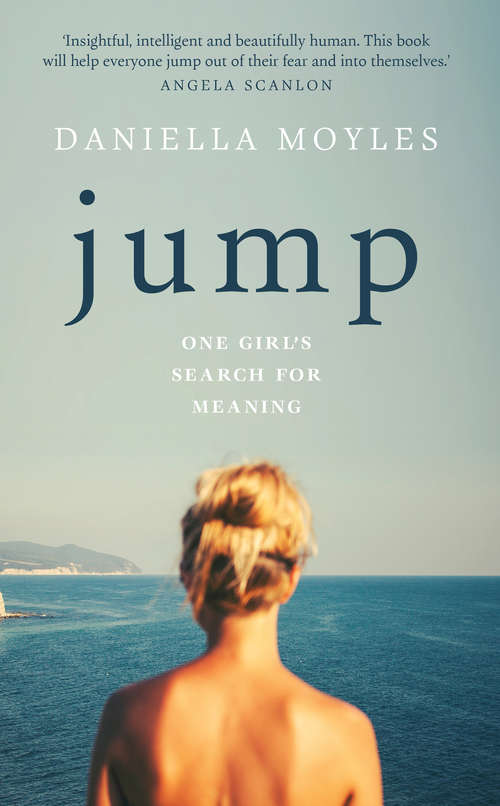 Book cover of Jump: One Girl’s Search For Meaning