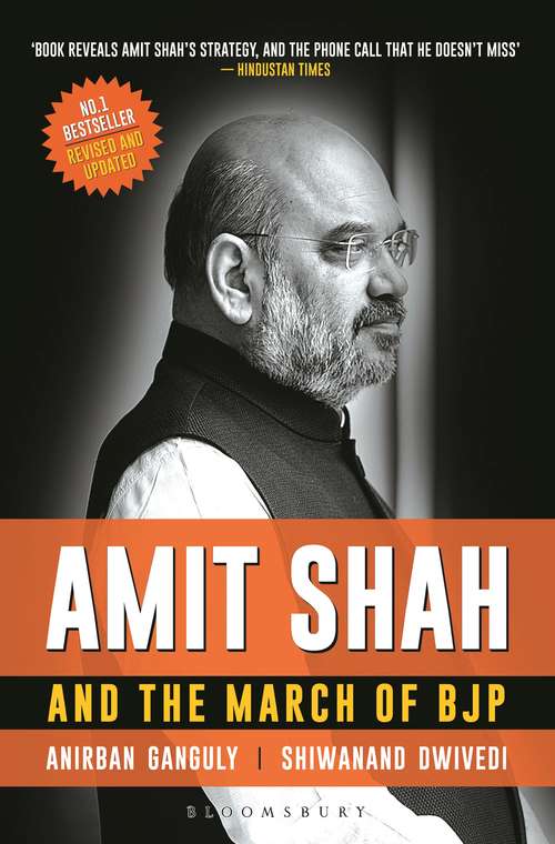 Book cover of Amit Shah and the March of BJP