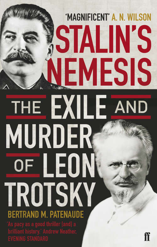 Book cover of Stalin's Nemesis: The Exile and Murder of Leon Trotsky (Main)