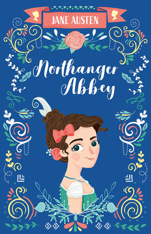 Book cover of Northanger Abbey: And Persuasion, Volume 2 (The Complete Jane Austen Collection #5)