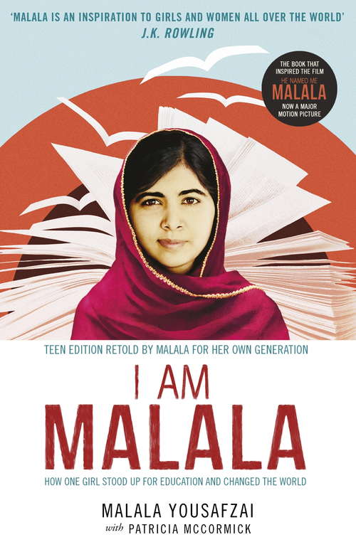 Book cover of I Am Malala: How One Girl Stood Up for Education and Changed the World