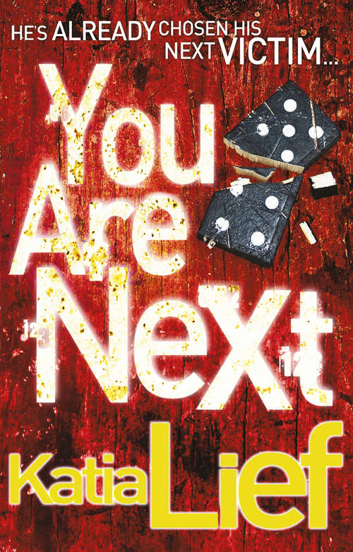 Book cover of You Are Next: (Karin Schaeffer 1) (Karin Schaeffer #1)