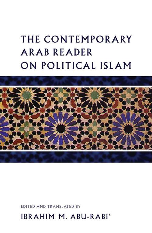 Book cover of The Contemporary Arab Reader on Political Islam
