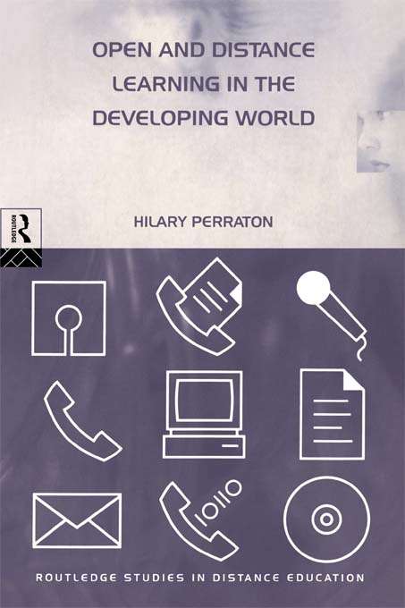 Book cover of Open and Distance Learning in the Developing World (2) (Routledge Studies in Distance Education)