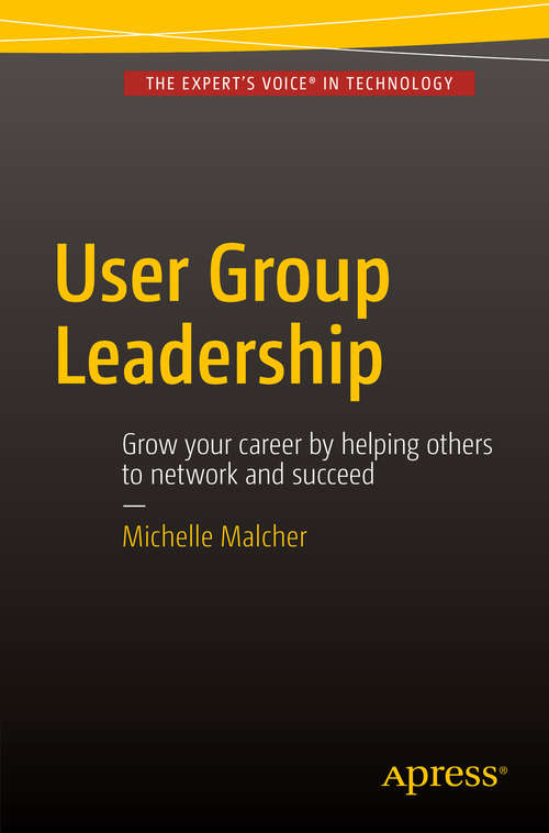 Book cover of User Group Leadership (1st ed.)