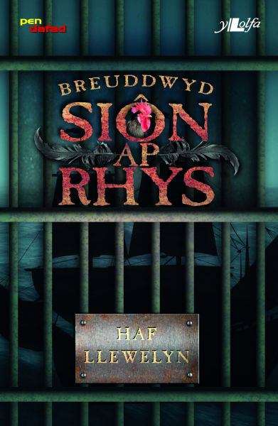 Book cover of Breuddwyd Siôn ap Rhys (Cyfres Pen Dafad)