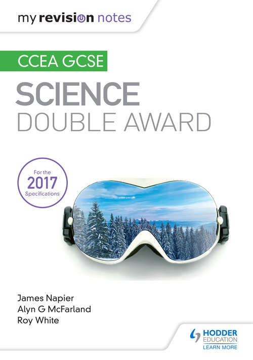 Book cover of My Revision Notes: CCEA GCSE Double Award Science (PDF)