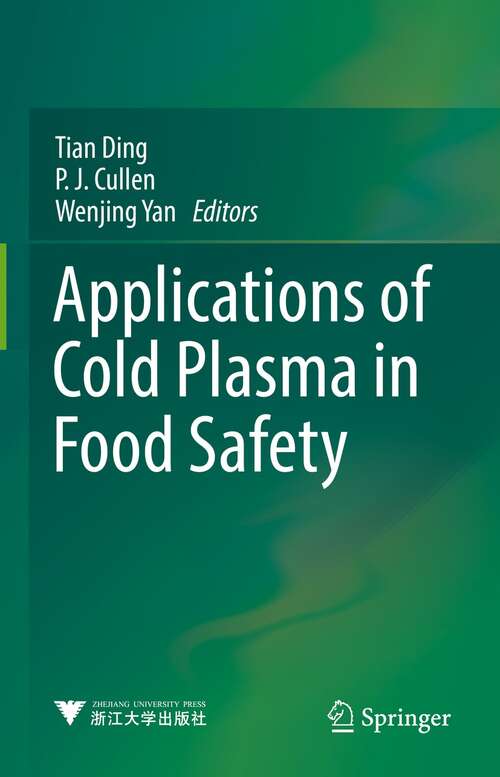 Book cover of Applications of Cold Plasma in Food Safety (1st ed. 2022)