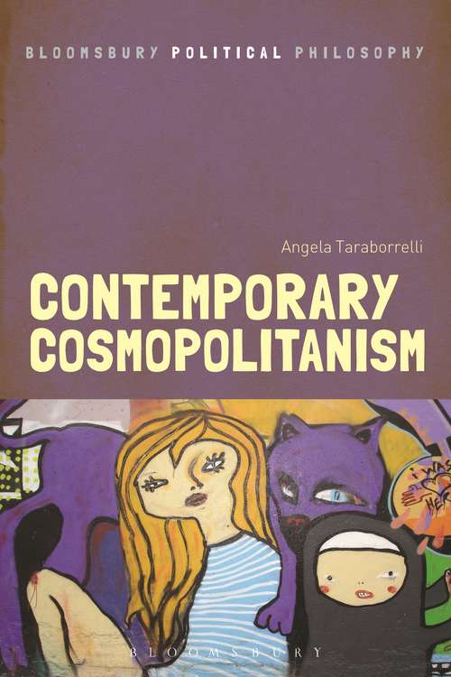 Book cover of Contemporary Cosmopolitanism (Bloomsbury Political Philosophy)