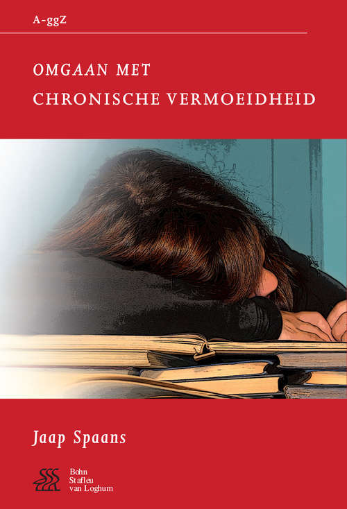 Book cover of Omgaan met chronische vermoeidheid (2008) (Van A tot ggZ)