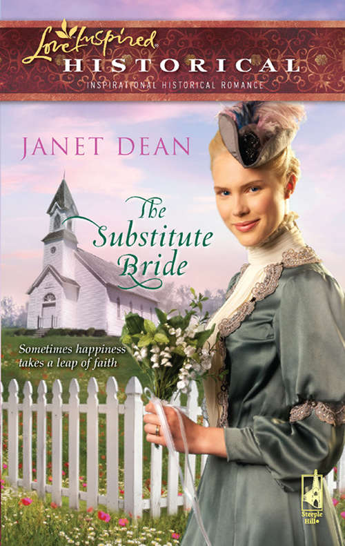 Book cover of The Substitute Bride: The Substitute Bride The Gladiator (ePub First edition) (Mills And Boon Love Inspired Ser.)