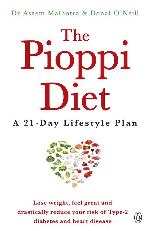 Book cover of The Pioppi Diet: A 21-Day Lifestyle Plan. As heard on The Jeremy Vine Show, BBC Radio 2