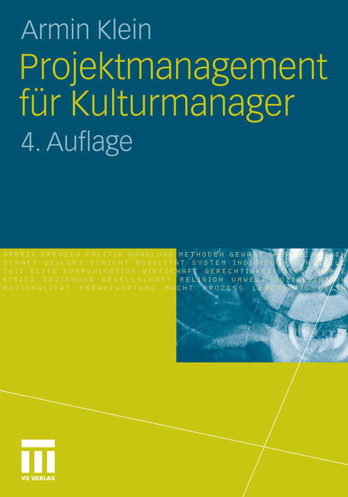 Book cover of Projektmanagement für Kulturmanager (4. Aufl. 2010)