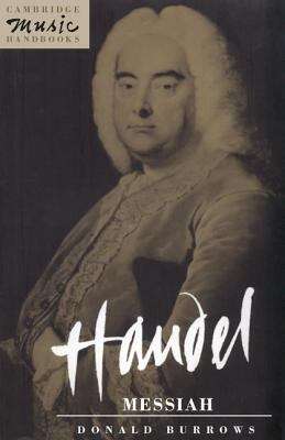 Book cover of Handel: Messiah (Cambridge Music Handbooks) (PDF)