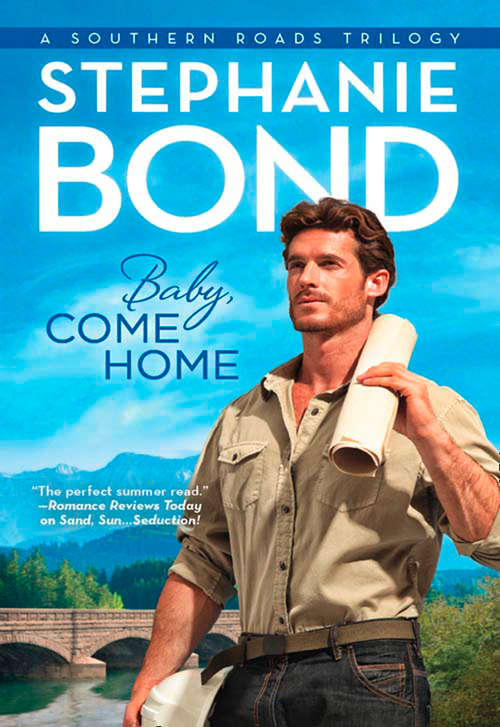 Book cover of Baby, Come Home (ePub First edition) (Southern Roads #3)