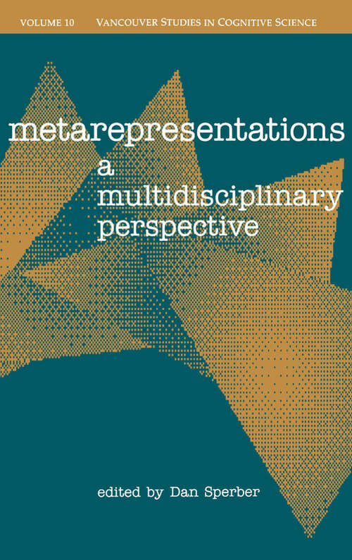 Book cover of Metarepresentations: A Multidisciplinary Perspective (|c NDCS |t New Directions in Cognitive Science)