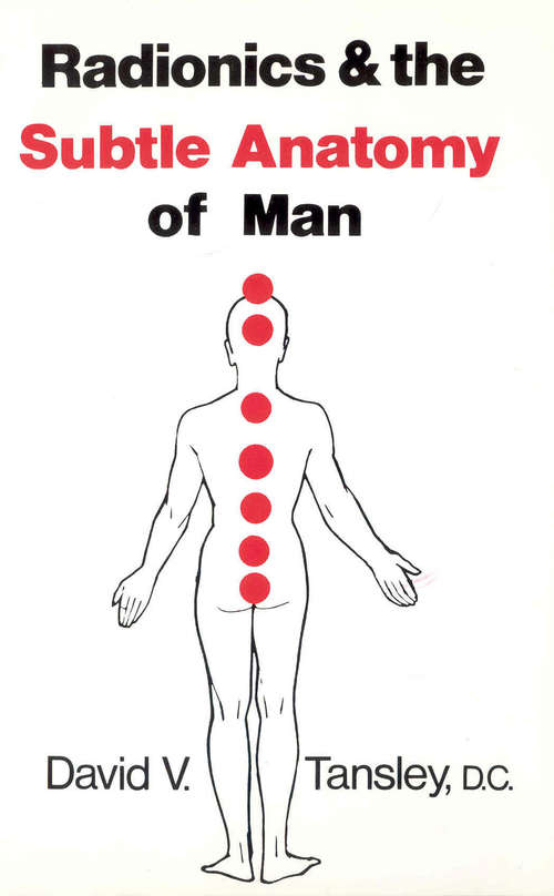Book cover of Radionics & The Subtle Anatomy Of Man