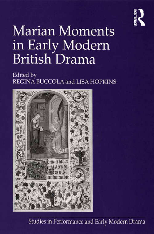 Book cover of Marian Moments in Early Modern British Drama