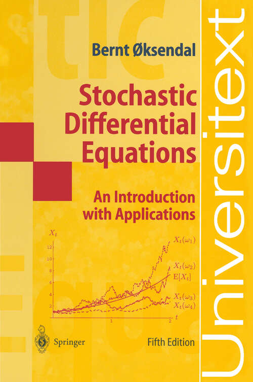 Book cover of Stochastic Differential Equations: An Introduction with Applications (5th ed. 1998) (Universitext)