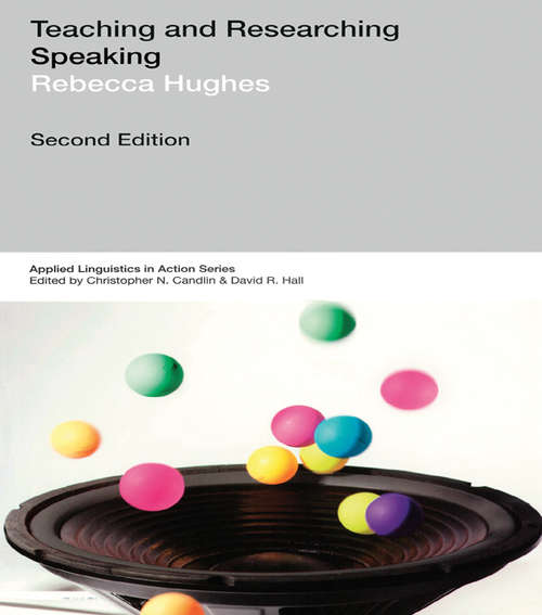 Book cover of Teaching and Researching: Speaking
