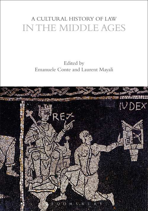 Book cover of A Cultural History of Law in the Middle Ages (The Cultural Histories Series)
