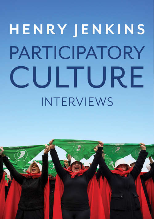 Book cover of Participatory Culture: Interviews