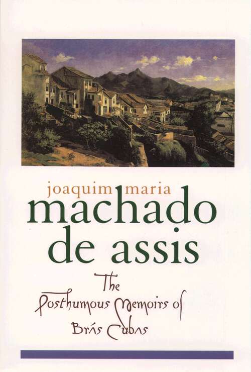 Book cover of The Posthumous Memoirs of Brás Cubas (Library of Latin America)